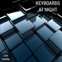 Keyboards at Night