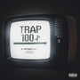 Trap 100% (Explicit)