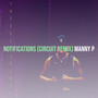 Notifications (Circuit Remix)