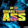 Shake That Ass (Explicit)