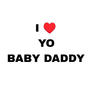 I Love Yo Baby Daddy (Radio Edit)