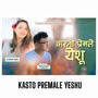 Kasto Premale Yeshu