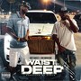 Waist Deep (feat. Big Moochie) [Explicit]