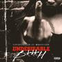 Undesirable ***** (feat. Wavy1200) [Explicit]