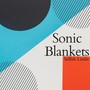 Sonic Blankets