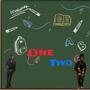 One Two (feat. Toneproducedit) [Explicit]