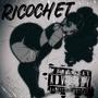 Ricochet (feat. J.J. Skoolz) [Explicit]