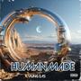 Human Made (Explicit)