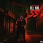 All Hail 55 (Explicit)