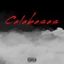 Calabasas (feat. XAV) [Explicit]