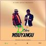 Mbuyangu (Explicit)