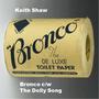 Bronco c/w The Dolly Song (Explicit)