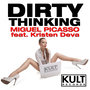 KULT Records Presents: Dirty Thinking