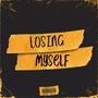 Losing Myself (Explicit)