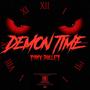 Demon Time (Explicit)