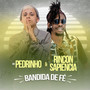 Bandida de Fé (Explicit)