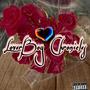 LoverBoy Chronicles (Explicit)