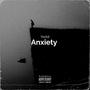 Anxiety (Explicit)