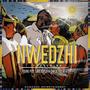 Nwedzhi (feat. Young Pizy, BIG Ropza & CHECK-KID BEATZ)