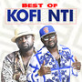 BEST OF KOFI NTI