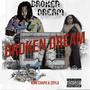 BROKEN DREAM (Explicit)