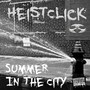 Summer In The City - Single (Explicit)