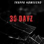 30 Dayz (feat. 48 Weecho) [Explicit]