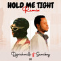 Hold Me Tight (Remix)