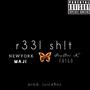 r33l sh!t (Explicit)