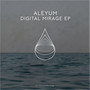 Digital Mirage EP