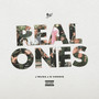 Real Ones (Explicit)