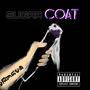 SugarCoat (Explicit)