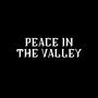 Peace in the Valley