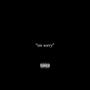 I'm Sorry (Explicit)