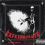 EXTERMINATE (Explicit)