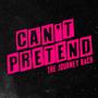 Can't Pretend