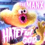 Hateful Goo (Explicit)