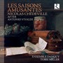 Chédeville: Les saisons amusantes (D'après Antonio Vivaldi)