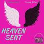 Heaven Sent (feat. Young Slime) [Explicit]