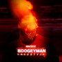 BOOGEYMAN FREESTYLE (Explicit)