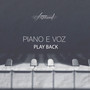 Piano e Voz (Playback)