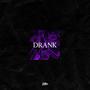 DRANK (Explicit)