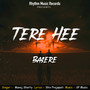 Tere Hee Basere