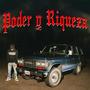 Poder y Riqueza (Explicit)