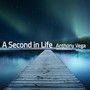 A Second in Life