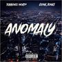 ANOMALY (feat. Gone Jones) [Explicit]