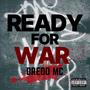 Ready For War (Explicit)