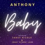 Baby (feat. Janay Nicole & Craig 'H!tman' Long)