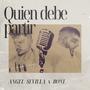 Quien Debe Partir (feat. Boni) [Remix]