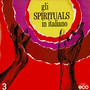 Gli Spirituals in italiano, Vol. 3